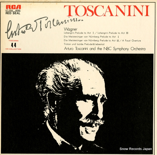 TOSCANINI, ARTURO wagner; lohengrin: prelude to act 1 and prelude to act 3, +more AT-1044 - front cover