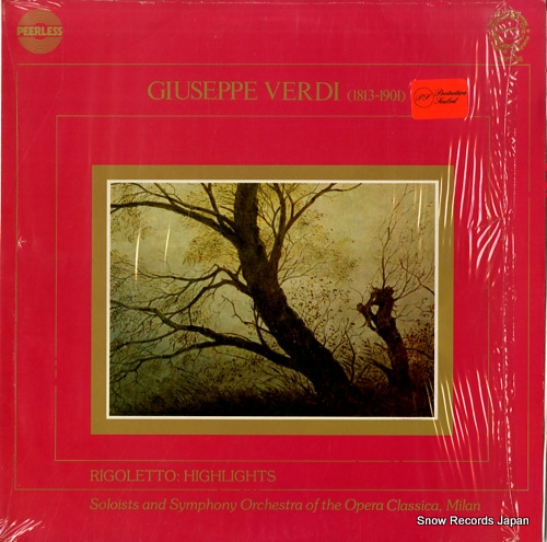 SOLOISTS AND SYMPHONY ORCHESTRA OF THE OPERA CLASSICA, MILAN verdi; rigoletto: highlights ORPS65 - front cover