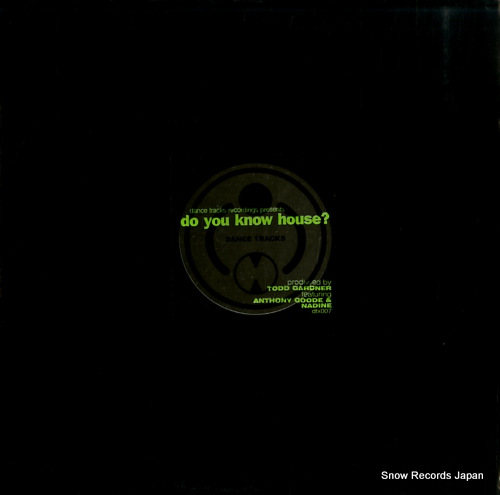 GARDNER, TODD do you know house? DTX007 - front cover