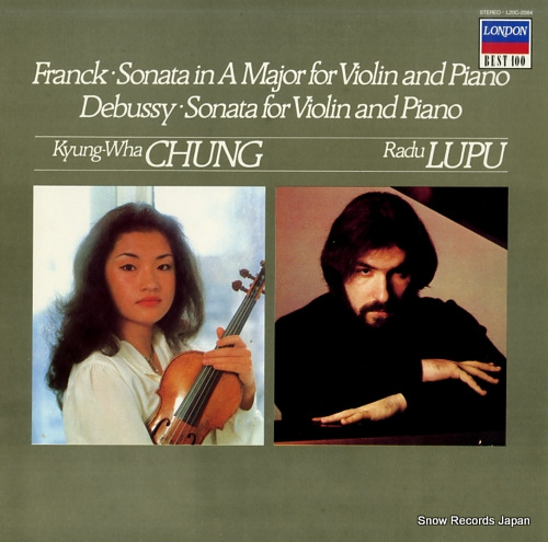 CHUNG, KYUNG-WHA, AND RADU LUPU franck; violin sonata in a major L20C-2084