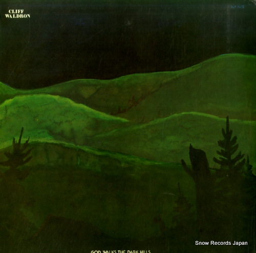 WALDRON, CLIFF god walks the dark hills SLP1572