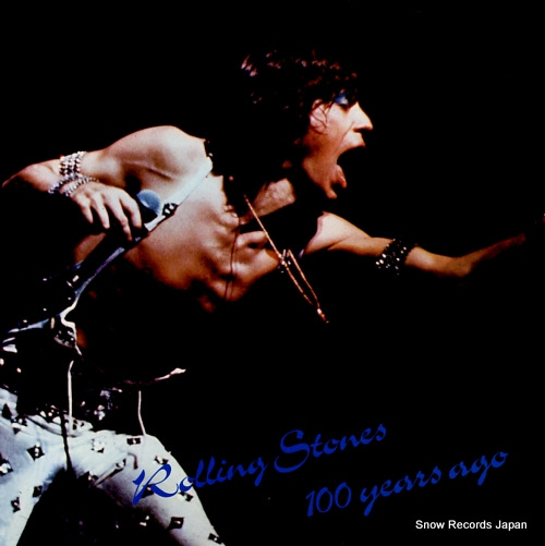 ROLLING STONES, THE 100 years ago 0501W
