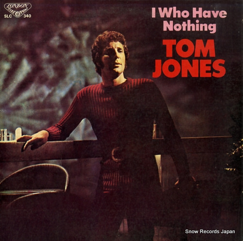 JONES, TOM i who have nothing SLC340