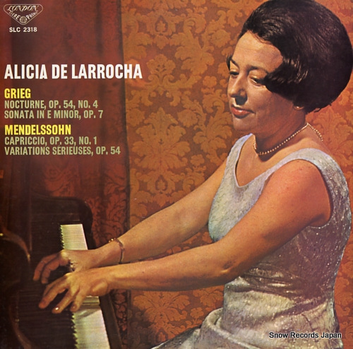 DE LARROCHA, ALICIA alicia de larrocha plays grieg, menndelssohn SLC2318