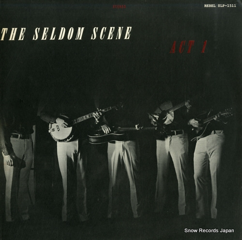 SELDOM SCENE, THE act 1 SLP-1511
