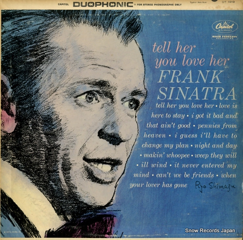 SINATRA, FRANK tell her you love her DT1919