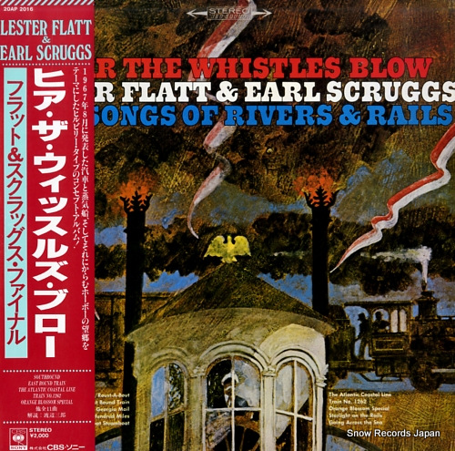 FLATT, LESTER, AND EARL SCRUGGS hear the whistles blow 20AP2016