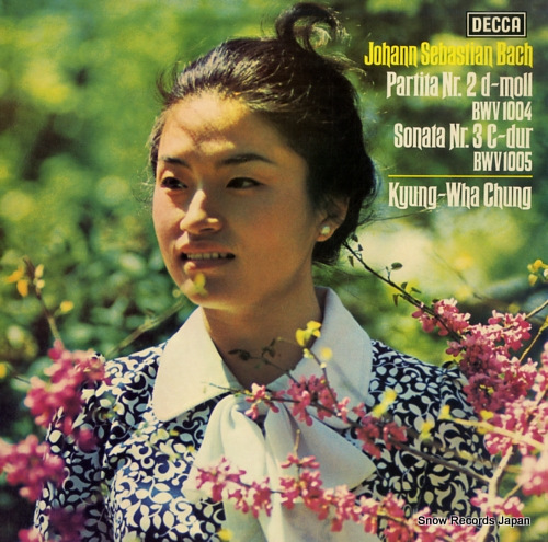 CHUNG, KYUNG-WHA bach; partita nr.2 d-moll bwv 1004, sonata nr.3 c-dur bwv1005 6.42011AW