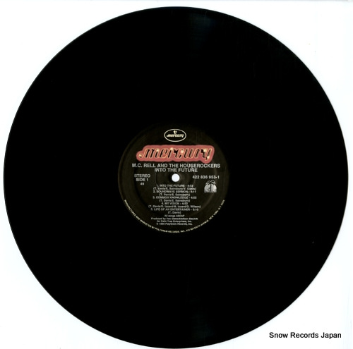RELL, M.C. AND THE HOUSEROCKERS into the futures 836953-1