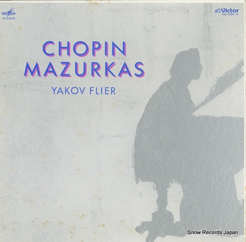 FLIER, YAKOV chopin; mazurkas VIC2390-2