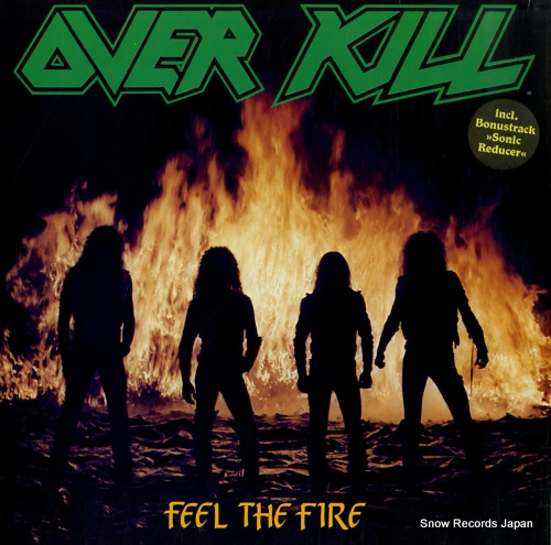 OVERKILL feel the fire N0035