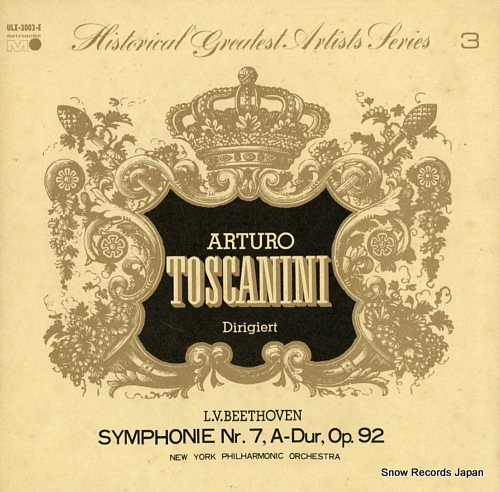 TOSCANINI, ARTURO beethoven; symphony nr.7, a - dur, op.92 ULX-3003-E