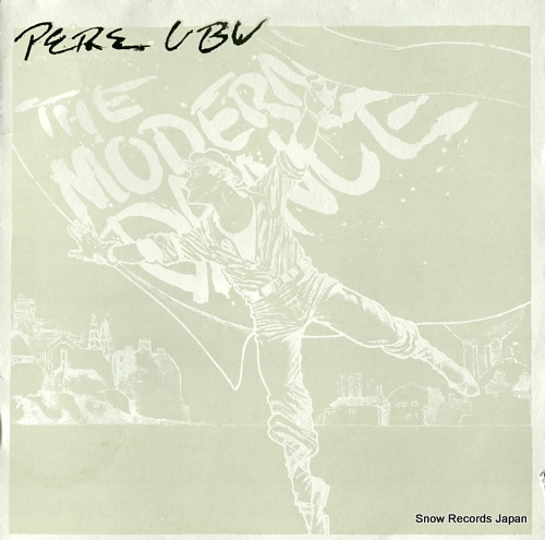 PERE UBU the modern dance SFLP3