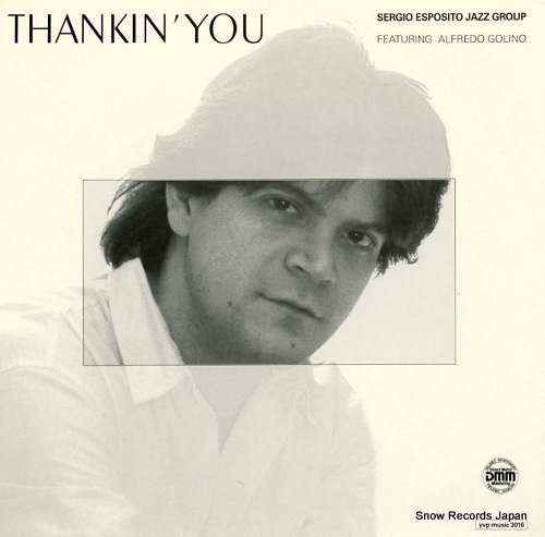 SERGIO ESPOSITO JAZZ GROUP thankin' you YVPMUSIC3016