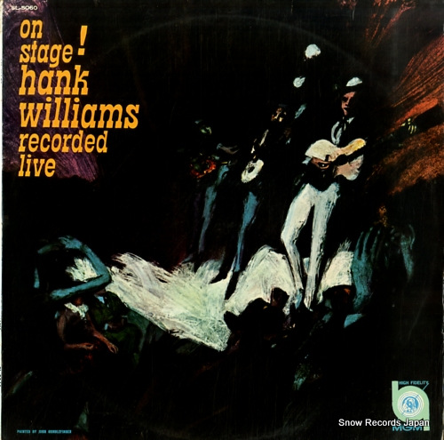 WILLIAMS, HANK on stage! recorded live SL-5060
