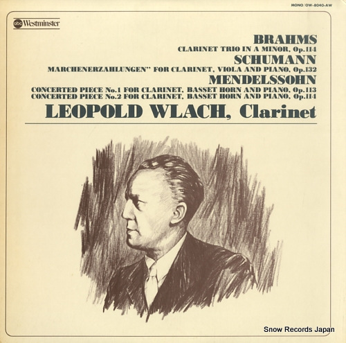 WLACH, LEOPOLD brahms; clarinet trio in a minor, op.114 OW-8040-AW