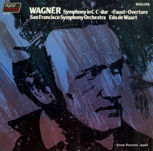 WAART, EDO DE wagner; symphony in c / 