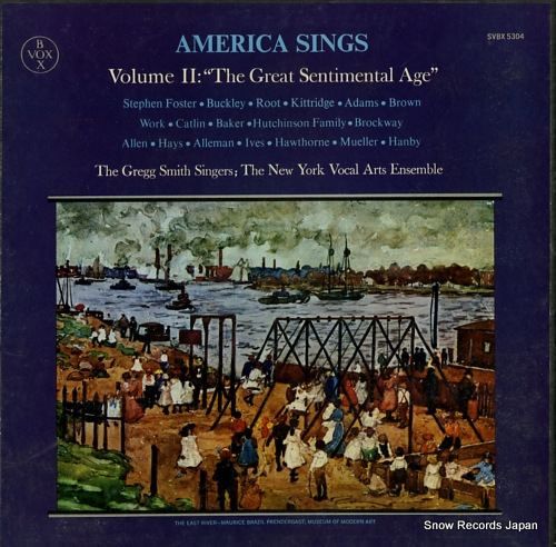 GREGG SMITH SINGERS, THE / THE NEW YORK VOCAL ENSEMBLE america sings volume 2: