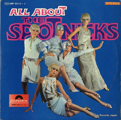 SPOTNICKS, THE all about the spotnicks SMP-9014