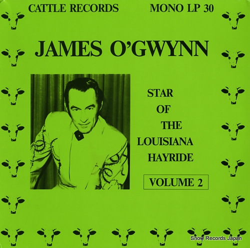 O'GWYNN, JAMES star of the louisiana hayride volume 2 LP30 - front cover