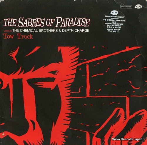 SABRES OF PARADISE, THE, VERSUS THE CHEMICAL BROTHERS AND DEPTH CHARGE tow truck WAP62