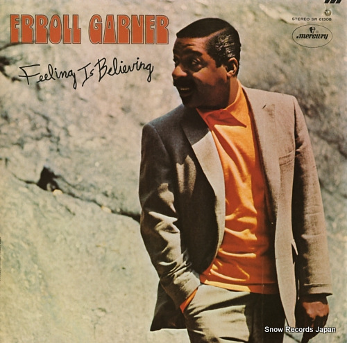 GARNER, ERROLL feeling is believing SR61308