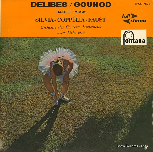 ETCHEVERRY, JESUS delibes; silvia, coppelia SFON-7506