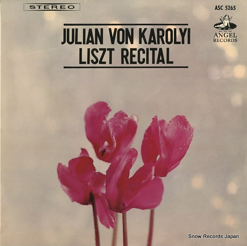 KAROLYI, JULIAN VON liszt; recital ASC5265