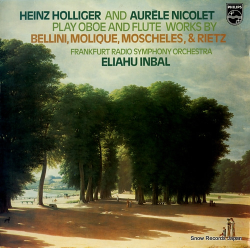 HOLLIGER, HEINZ, AND AURELE NICOLET play oboe and flute works by bellini, molique, moscheles, & rietz 9500070