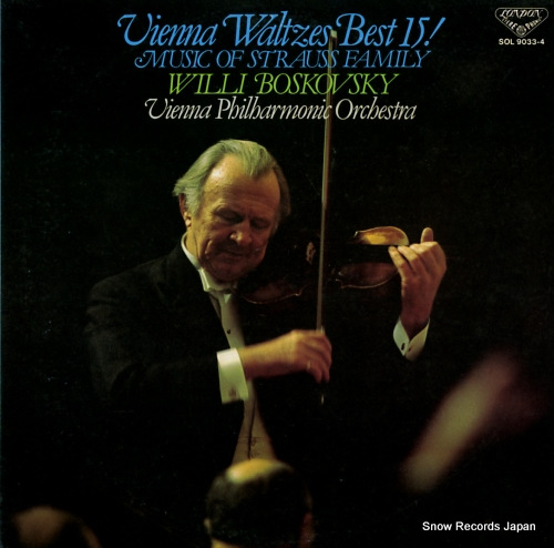 BOSKOVSKY, WILLI vienna waltzes best 15! music of strauss family SOL9033-4