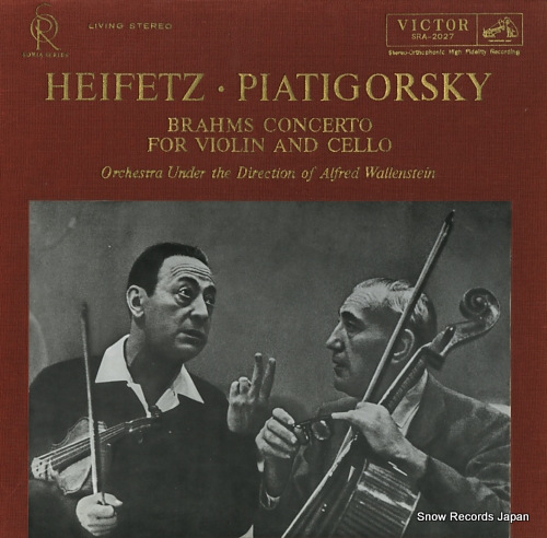 HEIFETZ, JASCHA, AND GREGOR PIATIGORSKY brahms; concerto for violin and cello SRA-2027