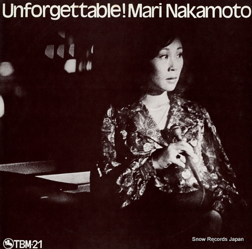NAKAMOTO, MARI unforgettable! TBM.21