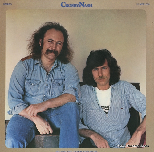 NASH, GRAHAM, AND DAVID CROSBY whistling down the wire MPF1016