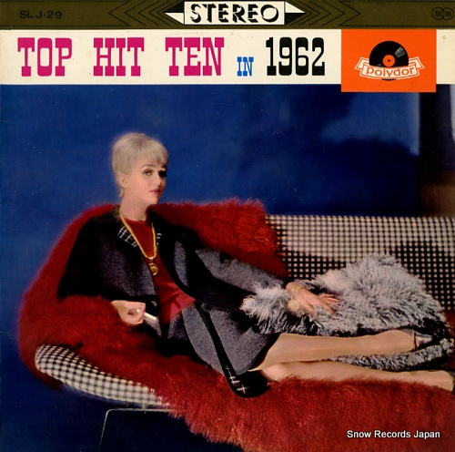 V/A top hit ten in 1962 SLJ-29