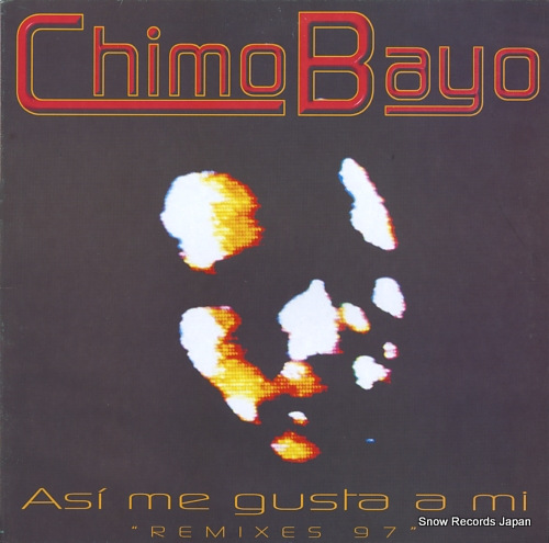 CHIMO BAYO asi me gusta a mi (remixes 97') MX806