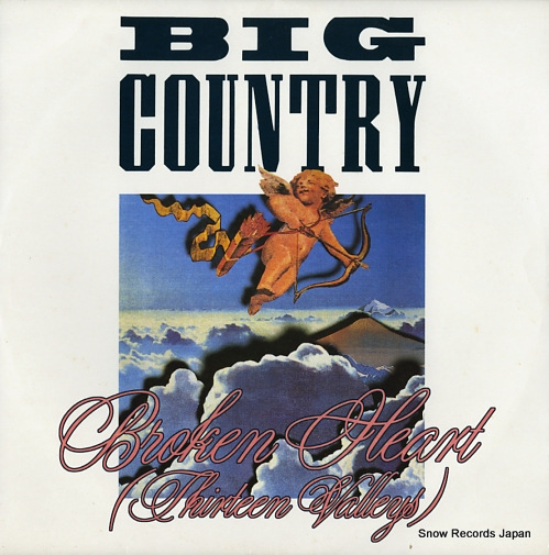 BIG COUNTRY broken heart (thirteen valleys) BIGC612 - front cover