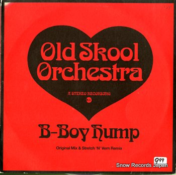 OLD SKOOL ORCHESTRA b boy hump EW186