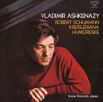 ASHKENAZY, VLADIMIR schumann; kreisleriana humoreske K18C-9238