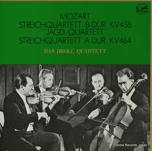 DAS DROLC QUARTETT mozart; streichquartett b-dur kv458 