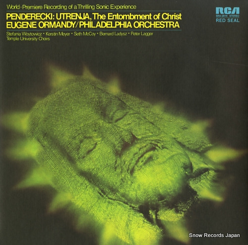 ORMANDY, EUGENE penderecki; utrenja the entombment of christ SRA-2814