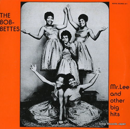 BOBBETTES, THE mr.lee and other big hits REVIVAL3011