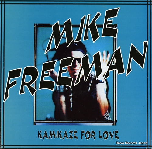 FREEMAN, MIKE kamikaze for love TRD1445 - front cover