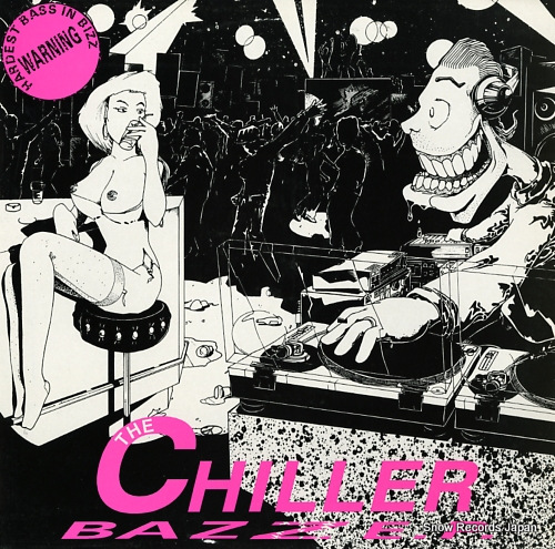 CHILLER, THE bazz e.p. DMRNL001 - front cover