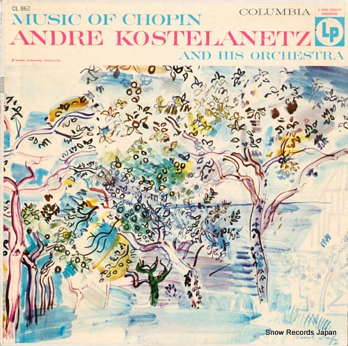 KOSTELANETZ, ANDRE music of chopin CL862