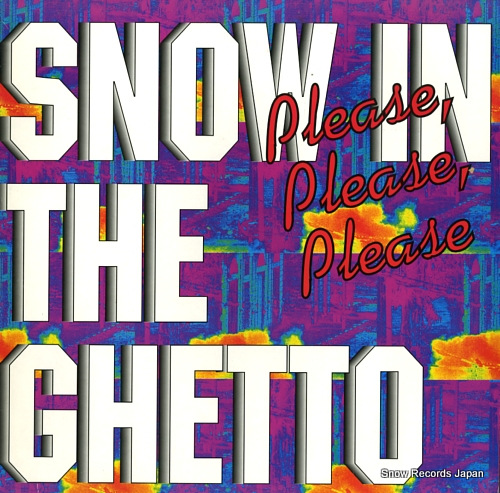 PLEASE PLEASE PLEASE snow in the getto 120.07.649