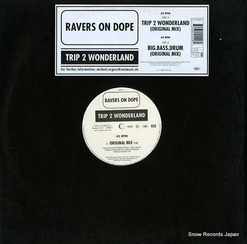 RAVERS ON DOPE trip 2 wonderland / big.bass.drum 724355244260 - front cover