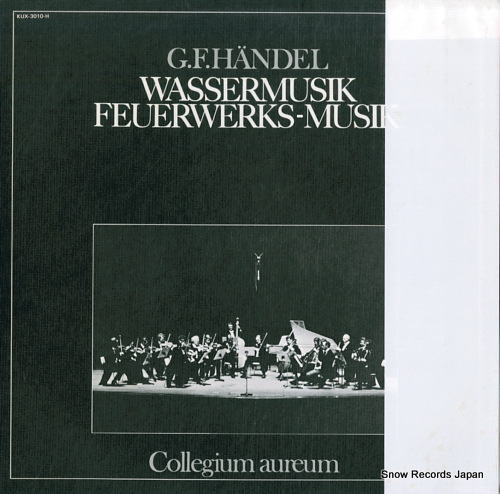 COLLEGIUM AUREUM hendel; wassermusik / feuerwerks-musik KUX-3010-H - back cover