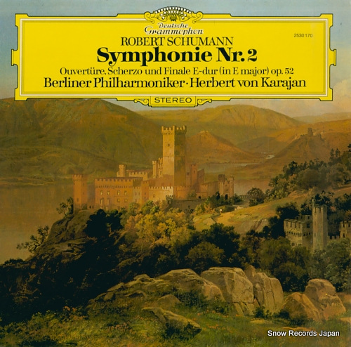 KARAJAN, HERBERT VON schumann; symphonie nr.2 2530170