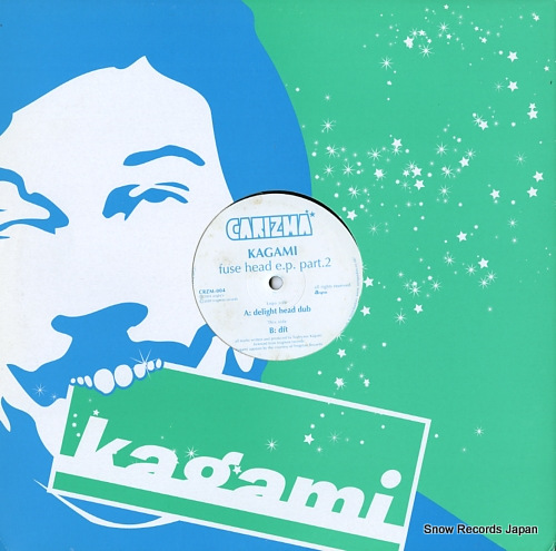 KAGAMI fuse head e.p. part2 CRZM-004