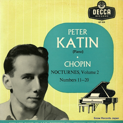 KATIN, PETER chopin; nocturnes, volume2 numbers 11-20 LXT5238